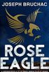 Rose Eagle (English Edition)