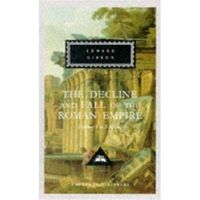 The Decline and Fall of the Roman Empire (Volumes 1-3)