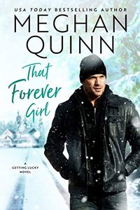 That Forever Girl (Getting Lucky Book 2) (English Edition)
