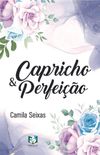 Capricho & Perfeio