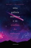 Uma Galáxia Multicor e os Confins do Universo