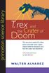 T. rex and the Crater of Doom