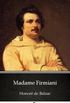 Madame Firmiani by Honor de Balzac - Delphi Classics (Illustrated)