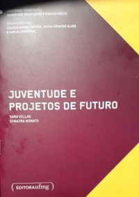 Juventude e projetos de futuro