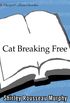 Cat Breaking Free