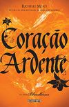 Corao ardente (Bloodlines Livro 4)