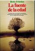 LA FUENTE DE LA EDAD [Paperback] [Jan 01, 1994] BETTY FRIEDAN