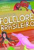 Aventuras no Folclore Brasileiro