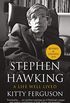 Stephen Hawking: His Life and Work (English Edition)