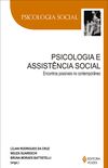 Psicologia e assistncia social: Encontros possveis no contemporneo