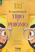 As Experincias de Tibio e Pernio