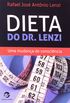 Dieta Do Dr Lenzi. Uma Mudana de Conscincia