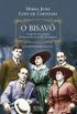 O Bisav: A Saga de Trs Geraes de Uma Poderosa Famlia Portuguesa