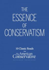 The Essence of Conservatism