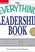 The Everything Leadership Book: Motivate and inspire yourself and others to succeed at home, at work, and in your community (Everything) (English Edition)