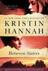 Between Sisters: A Novel (English Edition)