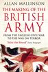 The Making Of The British Army (English Edition)