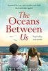 The Oceans Between Us: A gripping novel of a mother and child separated in World War 2 (English Edition)
