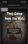 They came from the walls