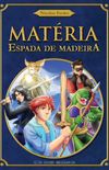 Matria - Espada de Madeira