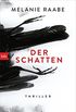 Der Schatten: Thriller (German Edition)