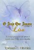O Anjo Que Amava Lisa - Livro 3: Uma Provao de Amor
