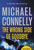 The Wrong Side of Goodbye (A Harry Bosch Novel Book 19) (English Edition)