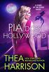 Pia Does Hollywood: A Novella of the Elder Races (English Edition)