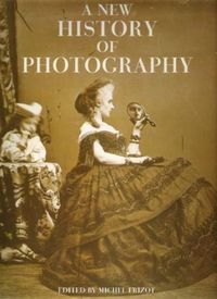 A New History of Photography