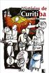 Mistrios de Curitiba
