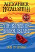 Sands of Shark Island, The (The School Ship Tobermory Book 2) (English Edition)