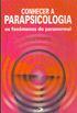 Conhecer a Parapsicologia