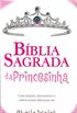 Bblia sagrada da princesinha