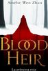 Blood heir