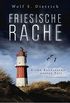 Friesische Rache: Rieke Bernsteins erster Fall (Kommissarin Bernstein 1) (German Edition)