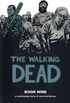 The Walking Dead - Book Nine