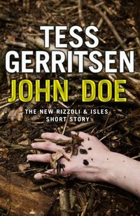 John Doe (A Rizzoli and Isles short story) (Rizzoli & Isles) (English Edition)