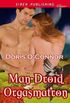 Man-Droid the Orgasmatron (Siren Publishing Classic) (English Edition)