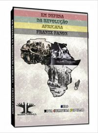 Em Defesa da Revoluo Africana