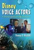 Disney Voice Actors: A Biographical Dictionary (English Edition)
