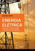 Energia Eltrica - Gerao, Transmisso e Sistemas Interligados