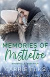Memories of Mistletoe