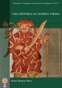 Uma Histria da Guerra Viking