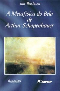 Metafsica do Belo de Arthur Schopenhauer