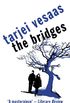 The Bridges (English Edition)