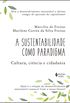 Sustentabilidade como paradigma: Cultura, cincia e cidadania