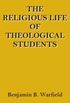 The Religious Life Of Theological Students