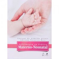 Enfermagem na prtica Materno-Neonatal