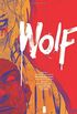 Wolf - Volume 2: Apocalypse Soon