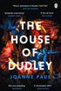 The House of Dudley: A New History of Tudor England. A TIMES Book of the Year 2022 (English Edition)